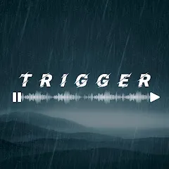 Avatar of TRIGGER