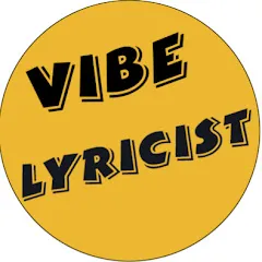 Avatar of Vibe-Lyricist