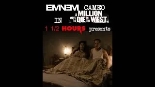 Thumbnail: Eminem Cameo in A Million Ways to Die in the West