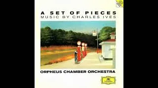 Thumbnail: 3  Charles Ives, Orpheus Chamber Orchestra - The Seer - A Set Of Pieces
