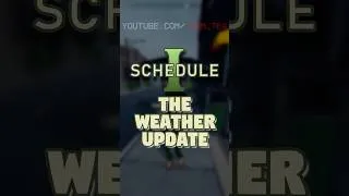 Thumbnail: The Weather Update is HERE in Schedule 1! #schedule1
