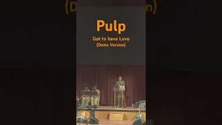 Thumbnail: Pulp - Got to have Love (Demo Version) - Royal Festival Hall - 18-07-2026