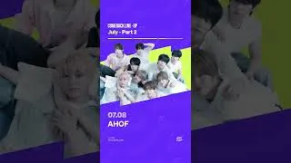 Thumbnail: [COMEBACK LINE-UP] ✨7월 컴백 라인업✨| July – Part 2