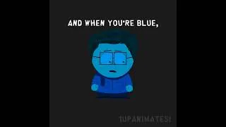 Thumbnail: when you’re blue, im red. (Animation meme) #edit #memes #southpark #oc #animation