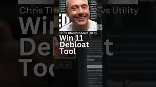 Thumbnail: Win 11 Debloat Tool - CLIP