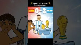 Thumbnail: Score predictor! World Cup Final - Spain vs Argentina #worldcup #messi #yamal