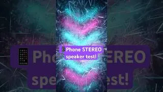 Thumbnail: Phone Speaker Stereo Test | Test Your Mobile Sound Quality