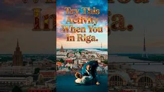 Thumbnail: Forget museums. Do THIS in Riga 🇱🇻