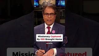 Thumbnail: Missionary Captured by ISIS Brought Home