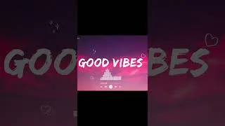 Thumbnail: Good Vibes ☁️ ~ Clearing Mental Clutter After a Long Day ~  Positive Energy Playlist