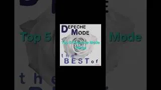 Thumbnail: Top 5 Depeche Mode Songs #depechemode #synthpop #synthrock #altrock  #dancerock #ebm #bluesrock