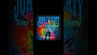 Thumbnail: Top 5 John Fogerty Songs #johnfogerty #rootsrock #rocknroll #swamprock #rock