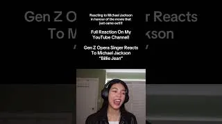 Thumbnail: #michaeljackson #singingreaction #genz #operasinger #billiejean