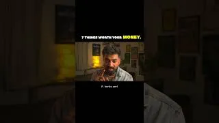Thumbnail: 7 things worth your money