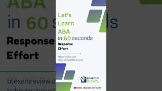 Thumbnail: Response Effort - Applied Behavior Analysis in 60 seconds | #abaexamreview #bcba #rbt