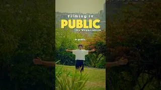 Thumbnail: filming in PUBLIC: my experience