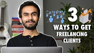 Thumbnail: 3 WAYS TO GET CLIENTS AS A FREELANCER #Shorts