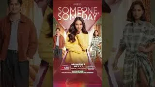 Thumbnail: Mapapanood na ang Someone, Someday! | Kapamilya Online LIVE!