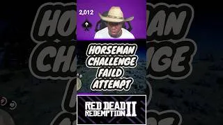 Thumbnail: HORSEMAN CHALLENGE GONE WRONG - RDR2 #shorts