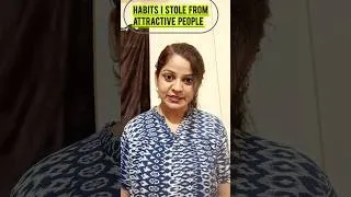 Thumbnail: Habits I Stole From Attractive People #shorts #selfimprovement #moretoaditi #microhabits