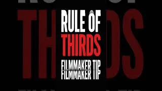 Thumbnail: Rule of thirds transforms average shots into cinematic ones. Place your subject off-center and watch