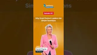Thumbnail: Why Great Product Leaders Ask Simple Questions