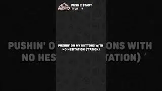 Thumbnail: Pushin on my buttons with no hesitation Gas me up give me motivation - PUSH 2 START - Tyla #tyla