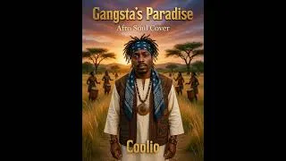 Thumbnail: Coolio's Gangsta's Paradise (Afrosoul Rebirth)