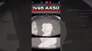 Thumbnail: AX50 1vs5 😨