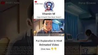 Thumbnail: Vitamin M by Asha Nehemiah Full Explanation in Hindi l Animated Video l Class 9 English Kaveri