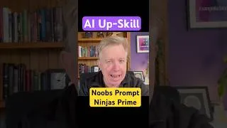 Thumbnail: Up-Skill Your AI: Noobs Prompt, Ninjas Prime! #ai #aitools #aitips
