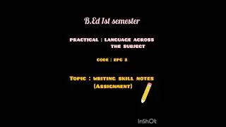 Thumbnail: B.Ed Students Must Watch 👀 | Writing Skill Practical Assignment | Easy Notes