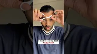 Thumbnail: I Tried Most Viral Grooming Tools under ₹299😱#mensgrooming #viral #ytshorts #shortvideo