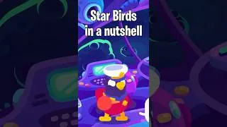 Thumbnail: Basically Star Birds in a Nutshell