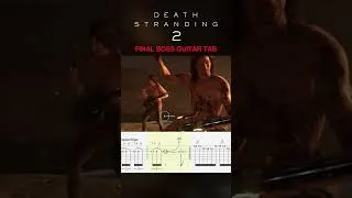 Thumbnail: Death Stranding 2: Final Boss Guitar Tab #shorts