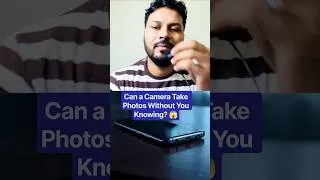 Thumbnail: Can a Camera Take Photos Without You Knowing? 😱