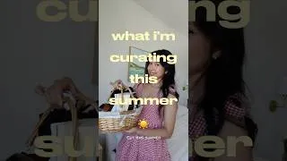 Thumbnail: What i’m curating this summer 🧺☀️