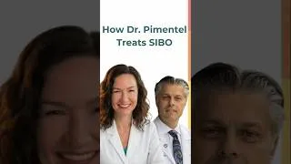 Thumbnail: How To Treat SIBO with Dr. Pimentel