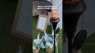 Thumbnail: everything I DIYed for my sister’s bridal shower 🤍 #diybride #bridalshower