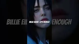 Thumbnail: Billie Eilish – It's Enough (Official Music Video) Complete video👇👇👇👇