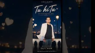 Thumbnail: Amit Kumar - Tu Hi Tu | Rain, Love & Live Performance ❤ #MusicRelease #HindiMusic