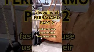 Thumbnail: 🛍️ Shopping at Ferragamo PART 2! 😍 NEW Luxury Handbags You NEED to See ✨ #ferragamo #luxurybag