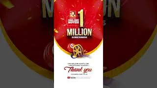 Thumbnail: 🎉 1 MILLION SUBSCRIBERS! 🎉One Million Hearts, One Unstoppable Journey... Thank you