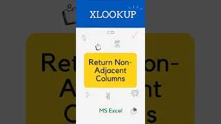 Thumbnail: Return Values from Non-Adjacent Columns Using XLOOKUP