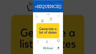 Thumbnail: Creating a Sequence of Dates in Excel Made Simple!