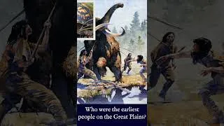 Thumbnail: The First People on the Great Plains #shorts  #ancienthistory #clovis #greatplains