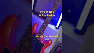 Thumbnail: PRS SE NF3 Guitar Review #prsguitar @prsguitars