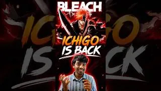 Thumbnail: Ichigo Is Back! Bleach TYBW Part 4 Released 🔥