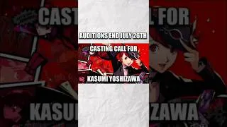 Thumbnail: CASTING CALL FOR KASUMI YOSHIZAWA #castingcall #kasumiyoshizawa #persona5 #persona5royal #audition