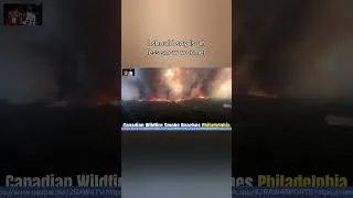 Thumbnail: CLIMATE CHANGE IS DRIVING HISTORIC CANADIAN WILDFIRES AFFECTING AIR QUALITY IN SEVERAL STATES!